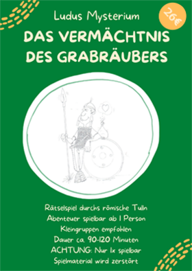 Plakat Rätselrallye "Das Vermächtnis des Grabräubers"